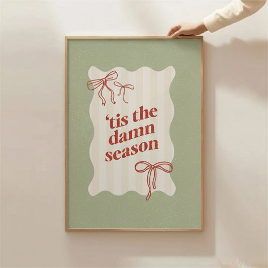Tis The Damn Season Christmas Wall Art | Fun Holiday Quote Print