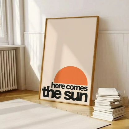 Here Comes The Sun Retro Print – Vintage Typography Wall Art | Minimalist Mid-Century Poster | Grodo Framed Art Print