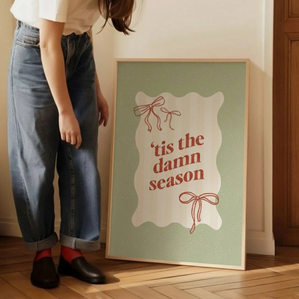 Tis The Damn Season Christmas Wall Art | Fun Holiday Quote Print