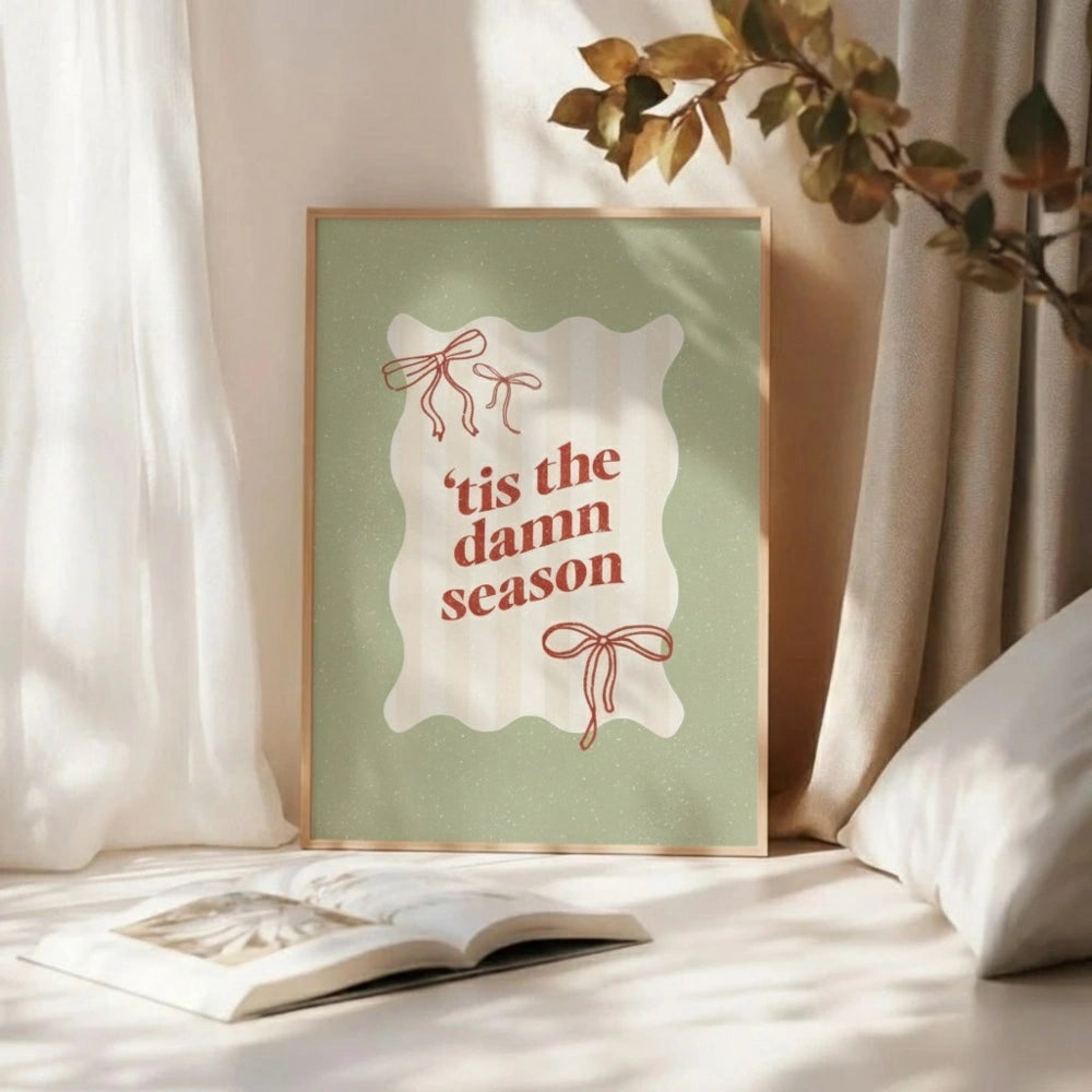 Tis The Damn Season Christmas Wall Art | Fun Holiday Quote Print